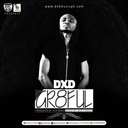DXD - GR8FUL