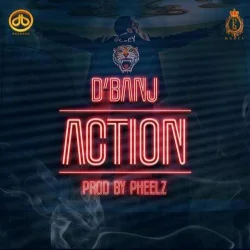 D'Banj - Action