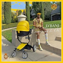 D'Banj - Everything Is Ok