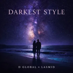 D Global - Darkest Style (feat. Lasmid)