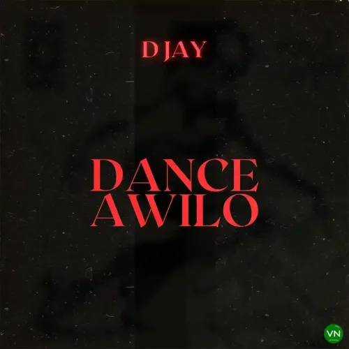 D Jay - Dance Awilo
