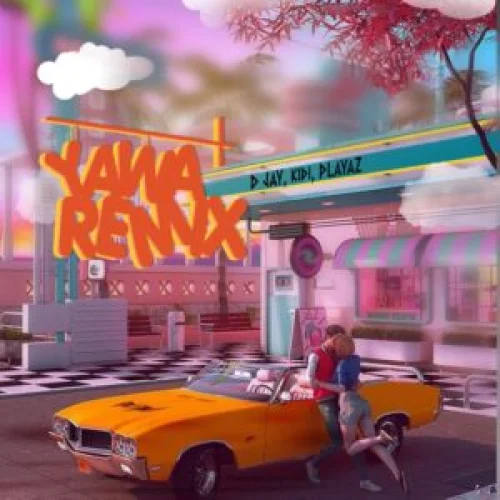 D Jay - Playaz (feat. Yawa Remix & KiDi)