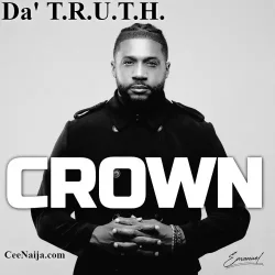 Da' T.R.U.T.H. - Crown
