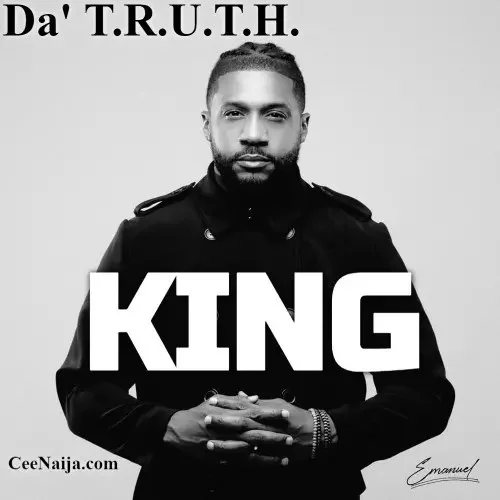 Da' T.R.U.T.H. - King