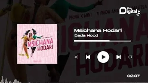 Dada Hood feat. Phina - Msichana Hodari (feat. Wini & Frida Amani & Marissa)