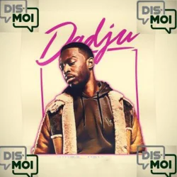 Dadju - Dis-moi