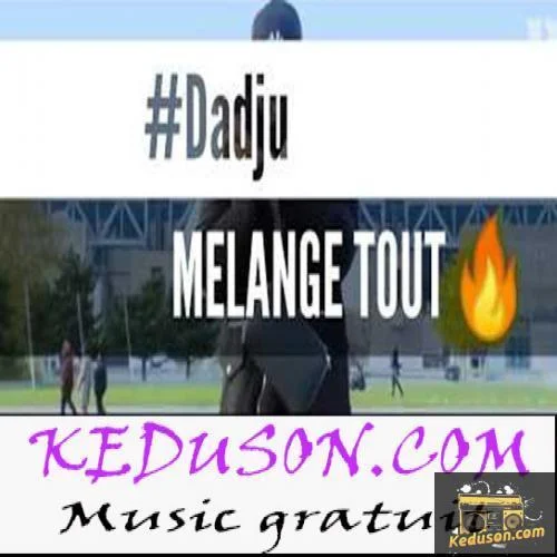 Dadju - Je mélange tout