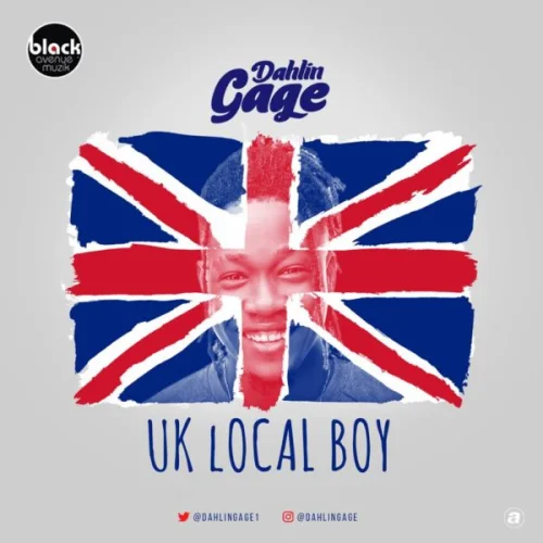 Dahlin Gage - UK Local Boy