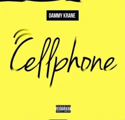 Dammy Krane - Cellphone