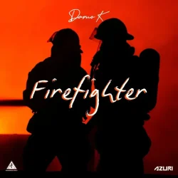 Damo K - Fire Fighter