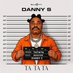 Danny S - Ta Ta Ta