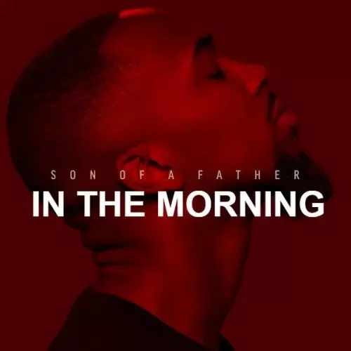 Dante Bowe - In The Morning