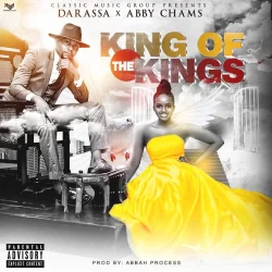 Darassa - King Of The Kings (feat. Abby Chams)