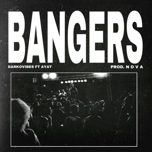 Darkovibes - Bangers (feat. AYAT)