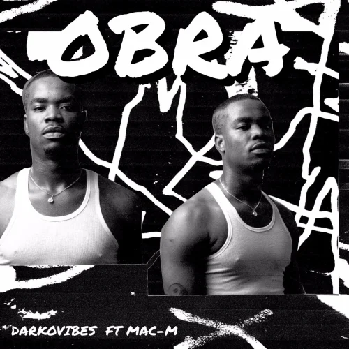 Darkovibes - Obra (feat. Mac M)