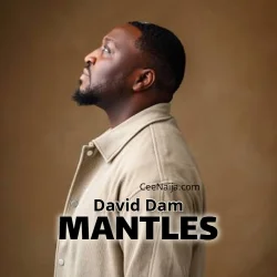 David Dam - Mantles (Official Video)