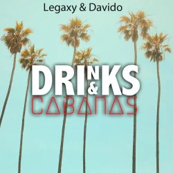 Davido - Drinks And Cabanas