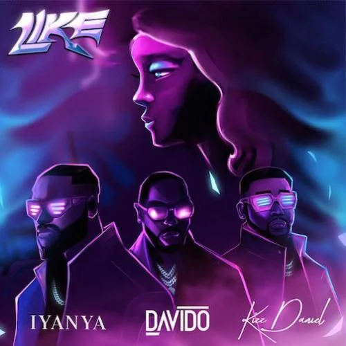 Davido - Like (feat. Kizz Daniel)