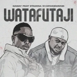 Daway - Watafutaji (feat. Stamina)