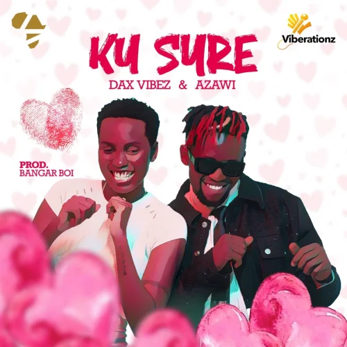 Dax Vibez - Ku Sure (feat. Azawi)
