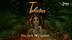 Dayna Nyange - Teketea