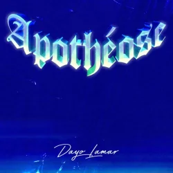 Dayo Lamar - Apothéose