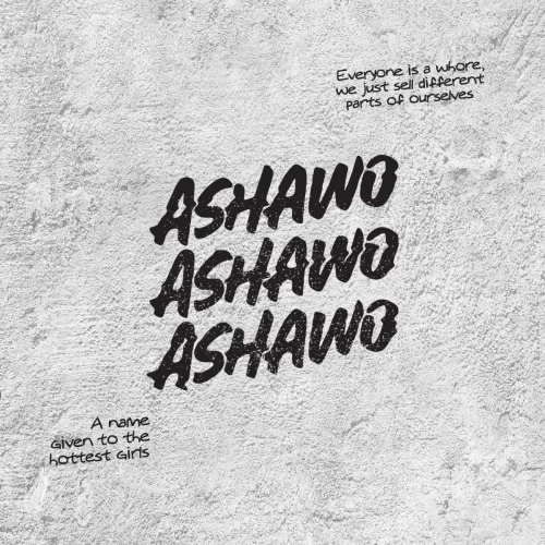 Dayonthetrack - Ashawo