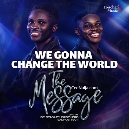 De Stanley Brothers - We Gonna Change The World (Live At De Stanley Brothers Campus Tour)