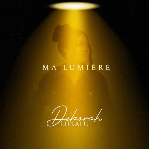 Deborah Lukalu - Ma Lumière