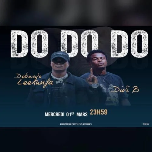 Debordo Leekunfa - Do Do Do
