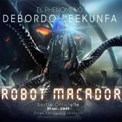 Debordo Leekunfa - Robot Macador