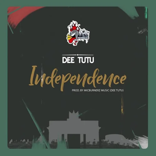 Dee Tutu - Independence