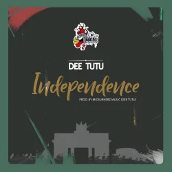 Dee Tutu - Independence