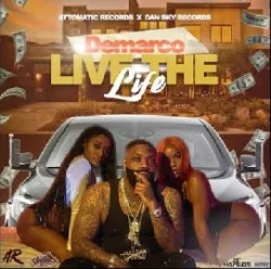 Demarco - Live The Life
