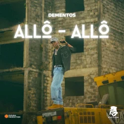 Dementos - ALLÔ-ALLÔ