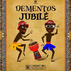 Dementos - JUBILÉ