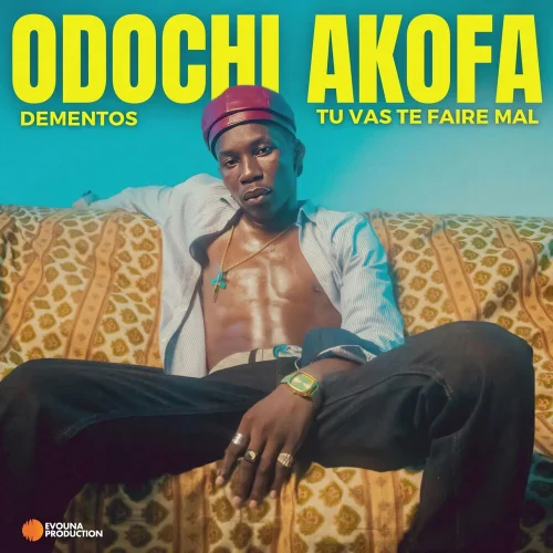 Dementos - ODOCHI AKOFA (Tu Vas Te Faire Mal)