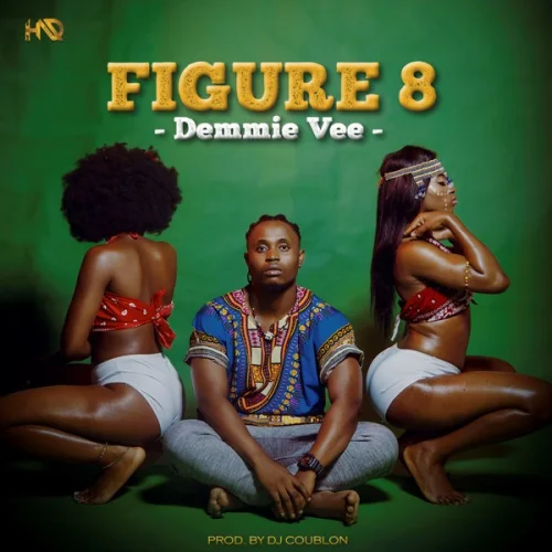 Demmie Vee - Figure 8