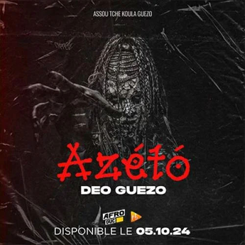 Déoguézo - Azétô