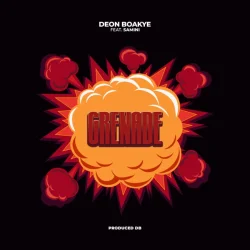 Deon Boakye - Grenade (feat. Samini)