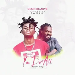 Deon Boakye - You Do All (feat. Samini)