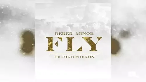Derek Minor - Fly