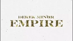 Derek Minor - Until The End Of Time (feat. Canon & Lecrae)