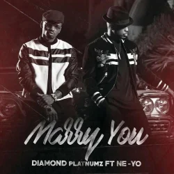 Diamond Platnumz - Marry You _By__Diamond Platnumz (feat. Neyo)