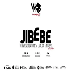 Diamond Platnumz - Wasafi_-ft _Diamond Platnumz (feat. Lava Lava X Mbosso – Jibebe)