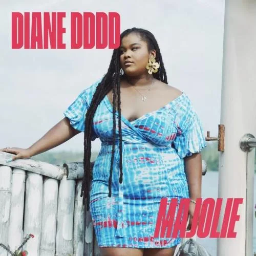 Diane Dddd - Ma Jolie