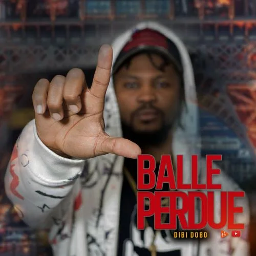 Dibi Dobo - Balle Perdue