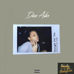 Dice Ailes - Enough