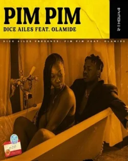 Dice Ailes - Pim Pim