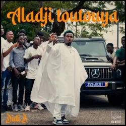 Didi B - Aladji Toutouya